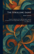 The Strolling Saint