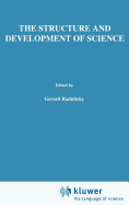 The Structure and Development of Science