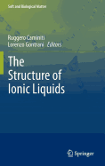 The Structure of Ionic Liquids