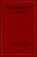 The Structure of the Proton: Deep Inelastic Scattering