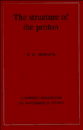 The Structure of the Proton: Deep Inelastic Scattering