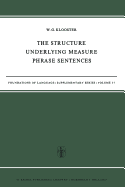 The Structure Underlying Measure Phrase Sentences