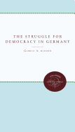 The Struggle for Democracy in Germany