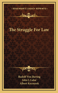 The Struggle For Law