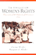 The Struggle for Women's Rights: Theoretical and Historical Sources