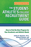 The Student-Athlete's College Recruitment Guide