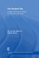The Student City: Strategic Planning for Student Communities in EU Cities