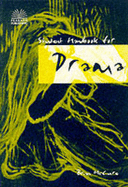 The Student Handbook for Drama: Ideal for Key Stages 3 and 4