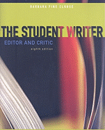 The Student Writer: Editor and Critic