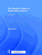 The Student's Guide to Social Neuroscience