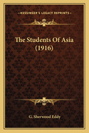The Students Of Asia (1916)
