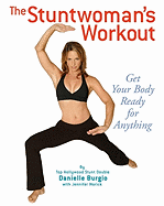 The Stuntwoman's Workout