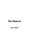 The Stutterer