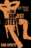 The Subject Steve