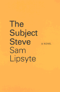 The Subject Steve