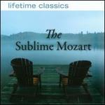 The Sublime Mozart
