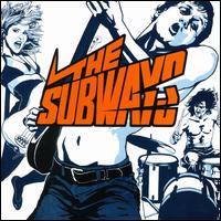 The Subways - The Subways