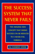 The Success System That Never Fails