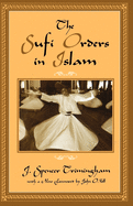 The Sufi orders in Islam