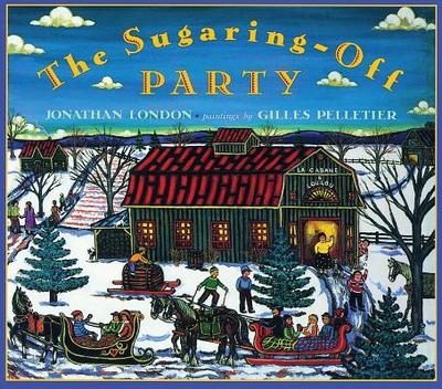 The Sugaring-Off Party - London, Jonathan