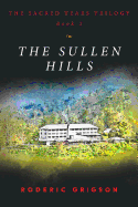 The Sullen Hills