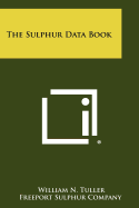 The Sulphur Data Book