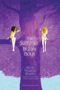 The Summer Before Boys