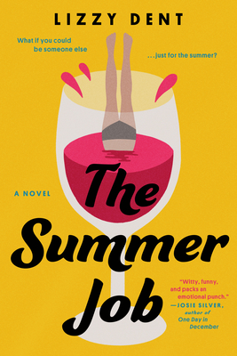 The Summer Job - Dent, Lizzy