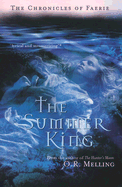 The Summer King - Melling, O R