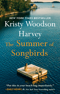 The Summer of Songbirds