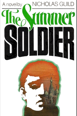 The Summer Soldier - Guild, Nicholas