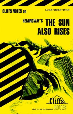 The Sun Also Rises: Notes - Carey, Gary K