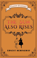 The Sun Also Rises