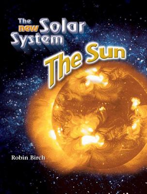 The Sun - Birch, Robin