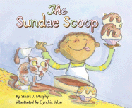 The Sundae Scoop - Murphy, Stuart J