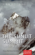 The Sunlit Summit: The Life of W. H. Murray