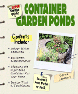 The Super Simple Guide to Container Garden Ponds