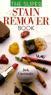 The Super Stain Remover Book