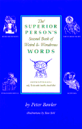The Superior Person's Second Book