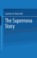The Supernova Story