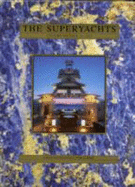 The Superyachts XVII