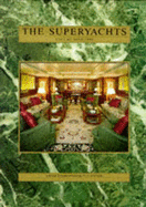 The Superyachts - Lean-Vercoe, Roger (Volume editor)
