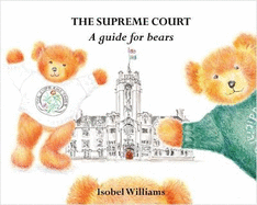 The Supreme Court: A Guide for bears