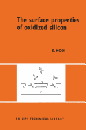 The Surface Properties of Oxidized Silicon