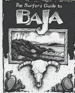 The Surfer's Guide to Baja