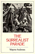 The Surrealist Parade: Literary History