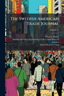 The Swedish American Trade Journal; Volume 14