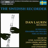 The Swedish Recorder - Dan Laurin (recorder); Sundsvall Chamber Orchestra; Niklas Will�n (conductor)