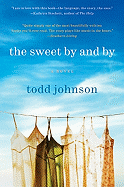 The Sweet by and By