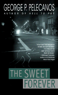 The Sweet Forever